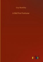 Bid For Fortune
