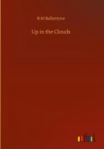 Up in the Clouds