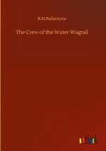 Crew of the Water Wagtail