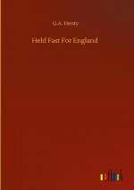 Held Fast For England
