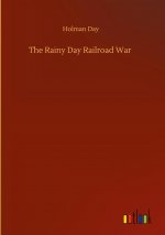 Rainy Day Railroad War