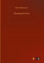 Chasing the Sun