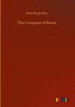 Conquest of Bread