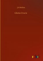 Gloria Crucis