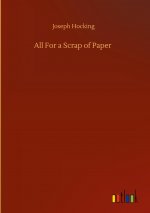 All For a Scrap of Paper