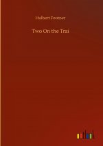 Two On the Trai