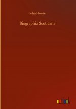 Biographia Scoticana