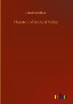 Thurston of Orchard Valley