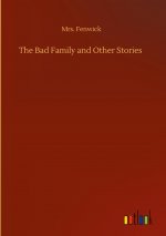 Bad Family and Other Stories