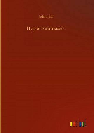 Hypochondriassis