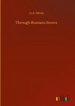 Through Russians Snows