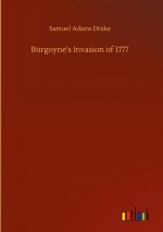 Burgoyne's Invasion of 1777