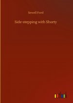 Side-stepping with Shorty