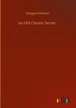 Old Chester Secret