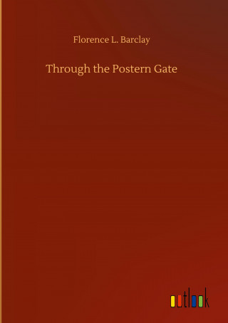 Through the Postern Gate