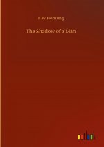 Shadow of a Man