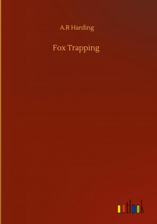 Fox Trapping