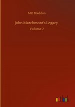 John Marchmont's Legacy
