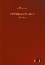John Marchmont's Legacy