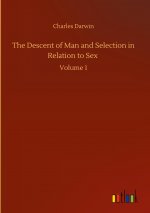 Descent of Man and Selection in Relation to Sex