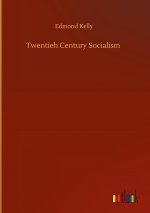 Twentieh Century Socialism