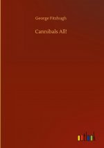 Cannibals All!
