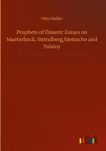 Prophets of Dissent