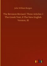 Revision Revised. Three Articles