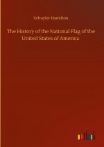 History of the National Flag of the United States of America