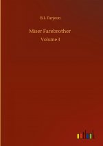 Miser Farebrother