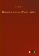 Studies and Sketches of Vagabong Life
