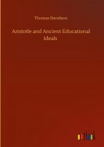 Aristotle and Ancient Educational Ideals