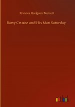 Barty Crusoe and His Man Saturday