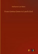 From Gretna Green to Land's End