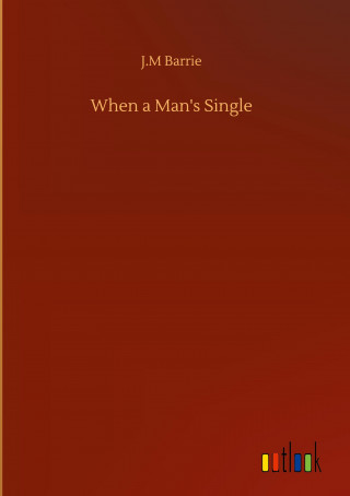 When a Man's Single