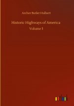 Historic Highways of America