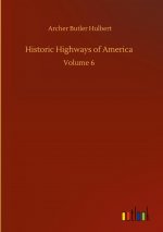 Historic Highways of America