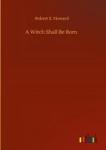 Witch Shall Be Born