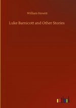 Luke Barnicott and Other Stories