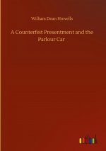 Counterfeit Presentment and the Parlour Car