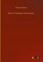 Part II. Christian Economics