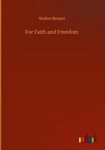 For Faith and Freedom
