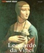 Leonardo Da Vinci - Hayati ve Eserleri