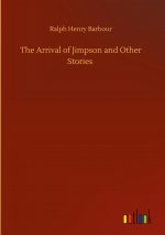 Arrival of Jimpson and Other Stories