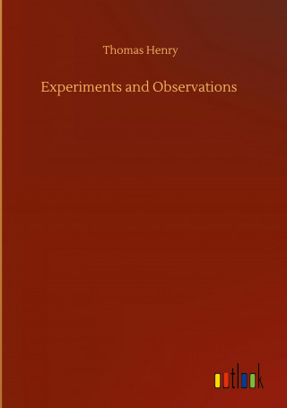 Experiments and Observations