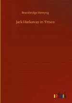 Jack Harkaway in 'Frisco