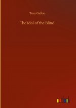 Idol of the Blind