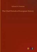 Chief Periods of European History