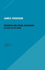 Presence and Social Obligation - An Essay on the Share