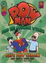 Powman 3: Find the Courage Withinvolume 3